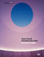 James Turrell: Geometry of Light