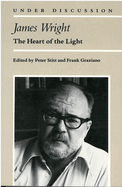 James Wright: The Heart of the Light
