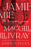 Jamie Macgillivray: The Renegade's Journey