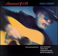 Jammed If I Do - Dan Crary