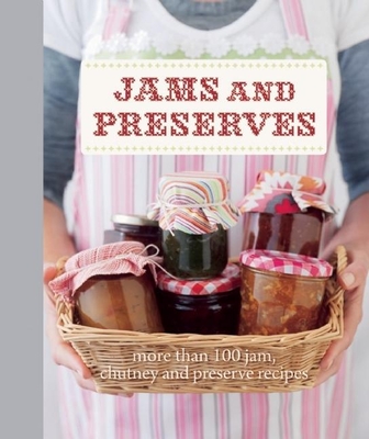Jams and Preserves - Manning, Anneka (Editor)