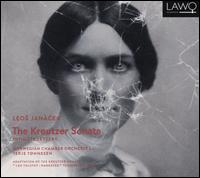 Jan�cek: The Kreutzer Sonata; Intimate Letters - Teodor Janson; Norwegian Chamber Orchestra; Terje Tonnesen (conductor)