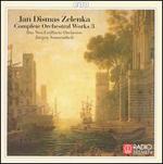 Jan Dismas Zelenka: Complete Orchestral Works, Vol. 3