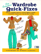 Jan Saunders' Wardrobe Quick-Fixes - Saunders, Janice S, and Wharton, Sue, and Maresh, Janice Saunders