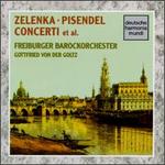 Jan Zelenka, Johann Pisendel: Concerti et al.