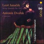 Janac�k: String Quartets Nos. 1 & 2; Dvor�k: Cypresses