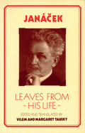 Janacek - Leaves from His Life