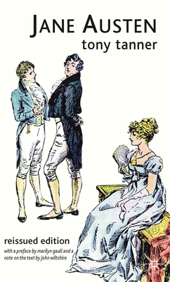 Jane Austen - Tanner, Tony, and Wiltshire, John (Notes by), and Gaull, Marilyn (Preface by)
