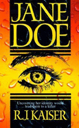 Jane Doe - Kaiser, R J