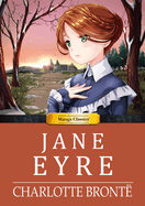 Jane Eyre: Manga Classics