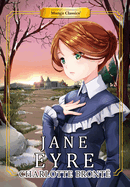 Jane Eyre: Manga Classics