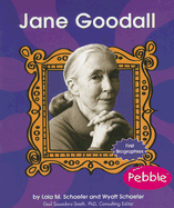 Jane Goodall - Schaefer, Wyatt, and Schaefer, Lola M