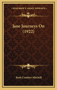 Jane Journeys on (1922)