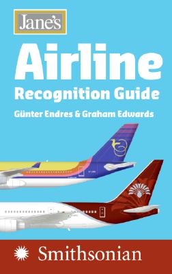 Jane's Airline Recognition Guide - Edwards, Graham, and Endres, Gunter
