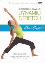 Janis Saffell: Smooth Flowing Dynamic Stretch - 