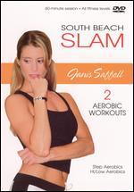 Janis Saffell: South Beach Slam