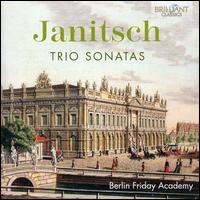 Janitsch: Trio Sonatas - Berlin Friday Academy