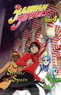 Jannah Jewels Book 4: Secrets in Spain