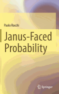 Janus-Faced Probability
