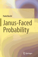 Janus-Faced Probability