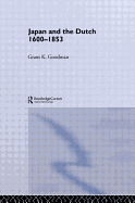Japan and the Dutch 1600-1853