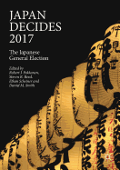 Japan Decides 2017: The Japanese General Election