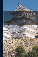 Japan: Eene Reisbeschrijving...