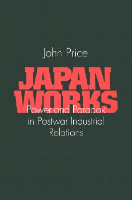 Japan Works - Price, John