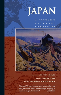 Japan - Angles, Jeffrey (Editor), and Rimer, J Thomas (Editor), and Richie, Donald (Foreword by)