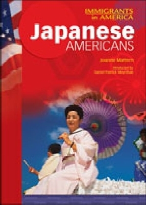 Japanese Americans - Mattern, Joanne, and Moynihan, Senator Daniel Patrick (Introduction by)