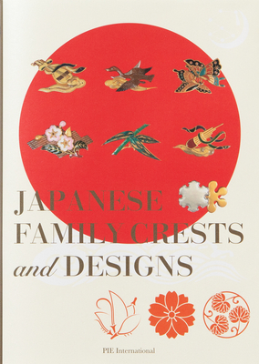 Japanese Family Crests and Designs - Hamada, Nobuyoshi (Editor)