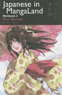 Japanese in Mangaland, Workbook 2