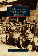Japanese on the Monterey Peninsula