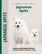 Japanese Spitz: A Comprehensive Owner's Guide