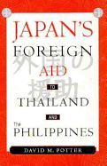 Japan's Foreign Aid to Thailand and the Philippines
