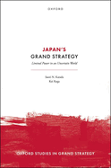 Japan's Grand Strategy: Liminal Power in an Uncertain World