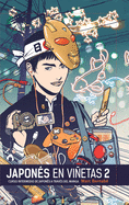 Japon?s En Vi�etas. Integral 2