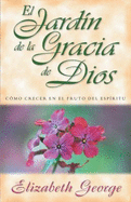 Jard?n de la gracia de Dios