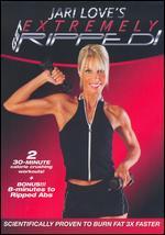 Jari Love's Get Extremely Ripped!
