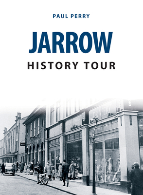 Jarrow History Tour - Perry, Paul