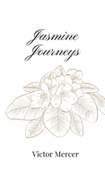 Jasmine Journeys
