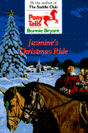 Jasmine's Christmas Ride - Bryant, Bonnie