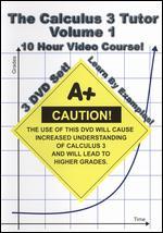 Jason Gibson: Calculus 3 Tutor, Vol. 1 - 10 Hour Course