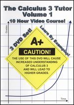 Jason Gibson: Calculus 3 Tutor, Vol. 1 - 10 Hour Course - 
