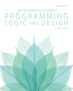 Java?� Programs for Programming Logic and Design