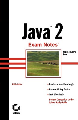 Java 2 Exam Notes (Programmer's Exam) - Heller