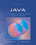 Java: A Framework for Program Design and Data Structures - Lambert, Kenneth Alfred, and Osborne, Martin