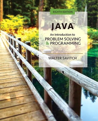 Java: An Introduction to Problem Solving and Programming - Savitch, Walter, and Mock, Kenrick