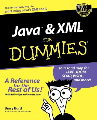 Java and XML for Dummies - Burd, Barry