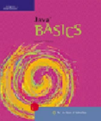 Java Basics - Lambert, Ken, and Lambert, Kenneth Alfred, and Osborne, Martin